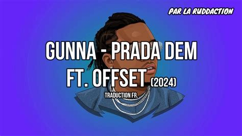 prada dem traduction|Traduction Prada Dem (traduction) par Gunna .